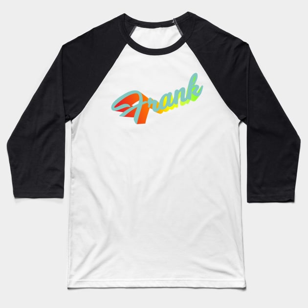 Colorful Frank Baseball T-Shirt by CreatenewARTees